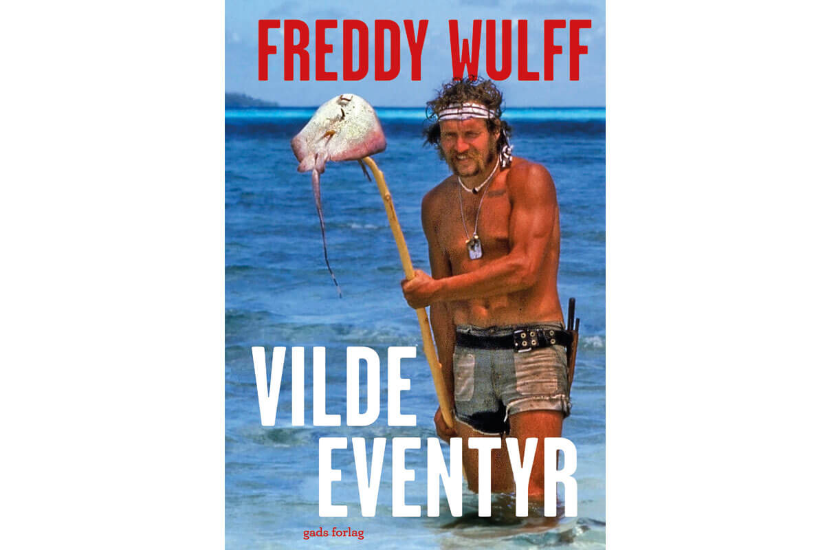 Freddy Wulff - Vilde eventyr